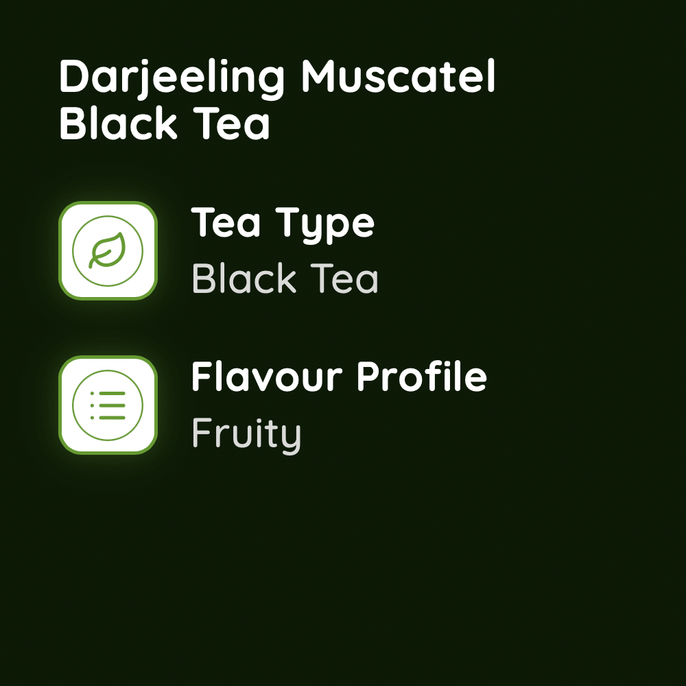 Darjeeling Muscatel Black Tea