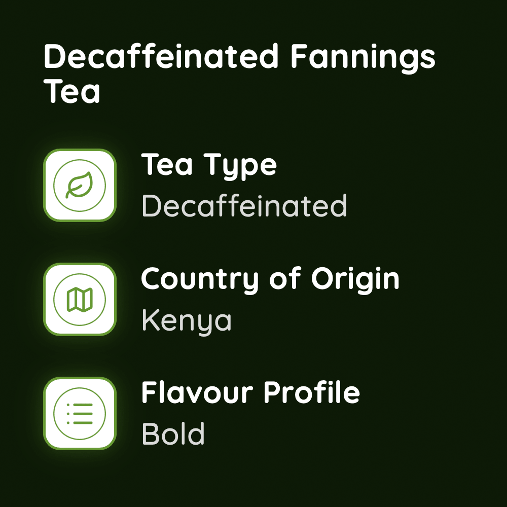 Decaffeinated Fannings Tea