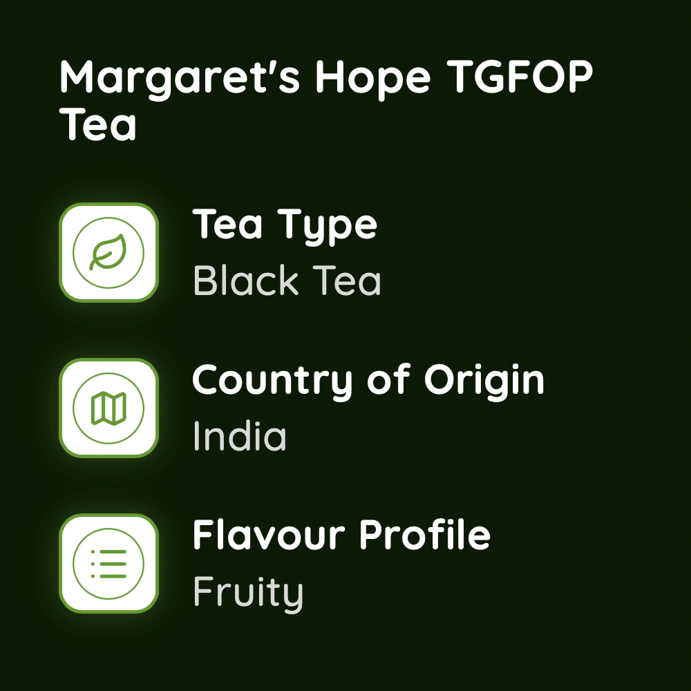 Margaret's Hope TGFOP Tea